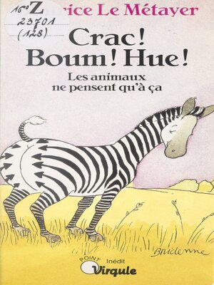 cover image of Crac ! Boum ! Hue !